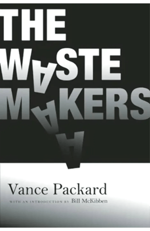 The Waste Makers