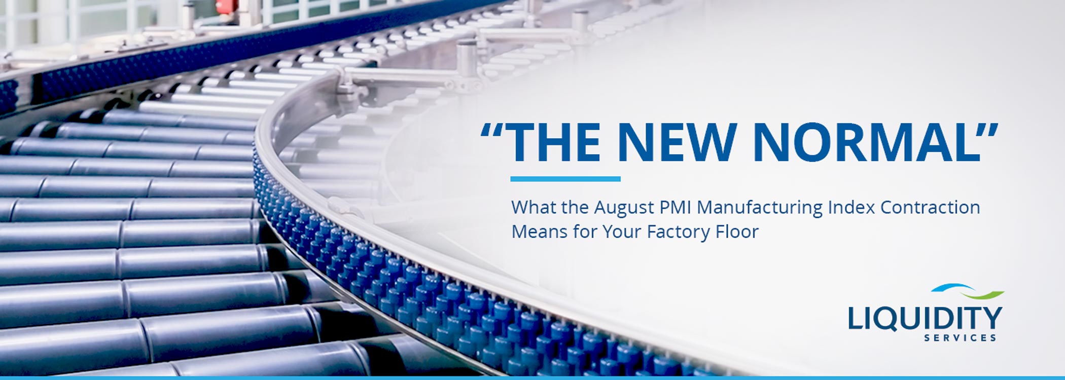 The August 2019 PMI contraction means supply chain problems | Liquidity Services